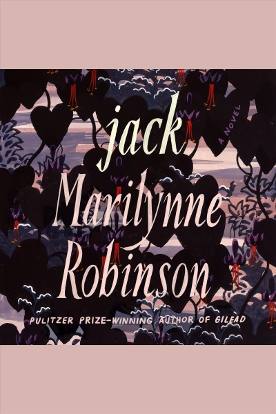 Jack (Oprah's Book Club): A Novel
