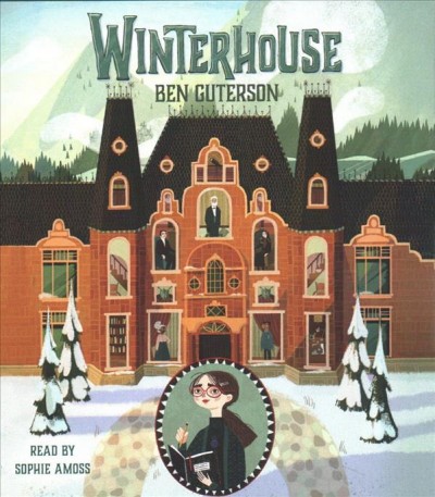 Winterhouse Unabridged edition
