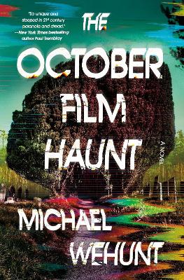 October Film Haunt: A Novel