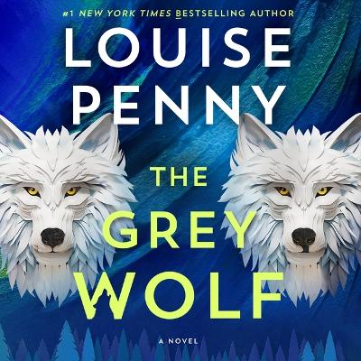 Grey Wolf Unabridged edition