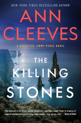 Killing Stones: A Detective Jimmy Perez Novel