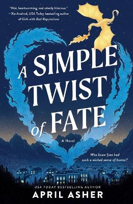 Simple Twist of Fate: A Novel