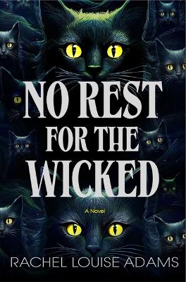 No Rest for the Wicked