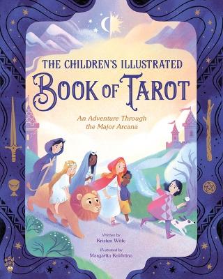 Children's Illustrated Book of Tarot: An Adventure Through the Major Arcana