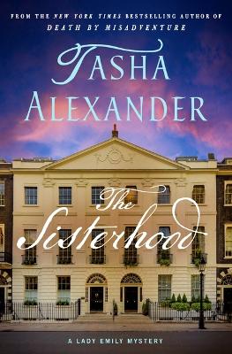 Sisterhood: A Lady Emily Mystery