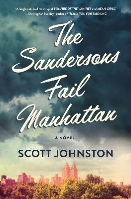 Sandersons Fail Manhattan: A Novel