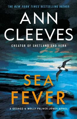 Sea Fever: A George & Molly Palmer-Jones Novel