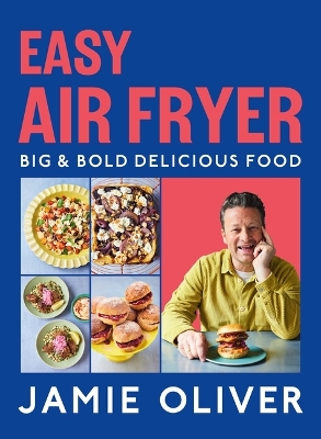 Easy Air Fryer: Big & Bold Delicious Food [ American Measurements]