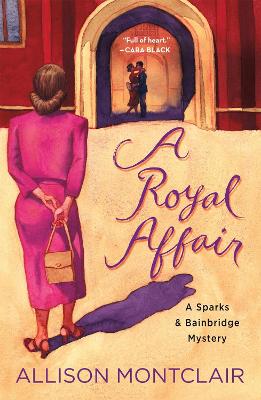 Royal Affair: A Sparks & Bainbridge Mystery