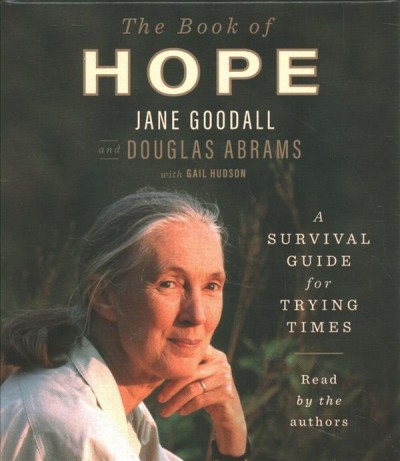 Book of Hope: A Survival Guide for Trying Times Unabridged edition