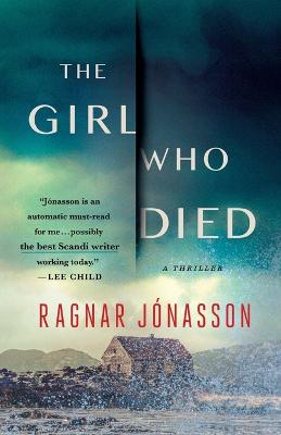 Girl Who Died: A Thriller