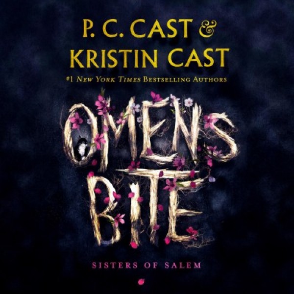 Omens Bite: Sisters of Salem Unabridged edition