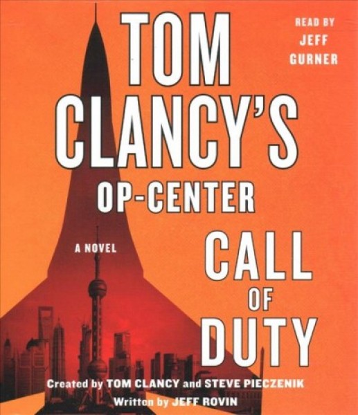 Tom Clancy's Op-Center: Call of Duty Unabridged edition
