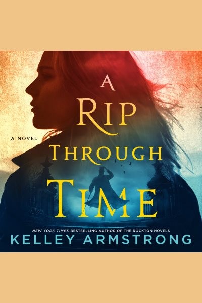 Rip Through Time: A Novel