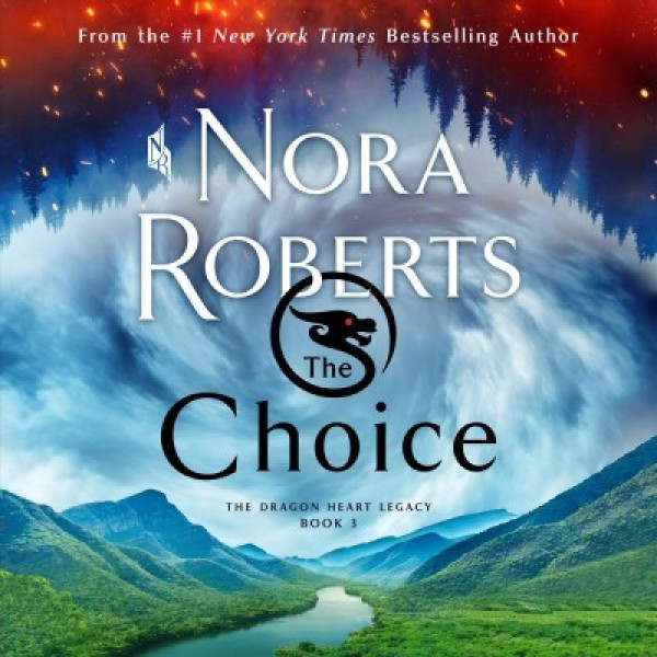 Choice: The Dragon Heart Legacy, Book 3