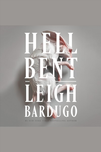 Hell Bent: A Novel