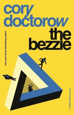 Bezzle: A Martin Hench Novel