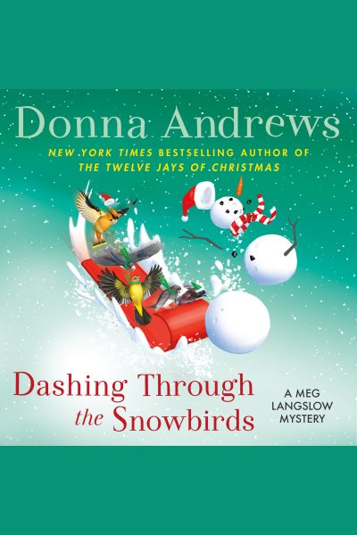 Dashing Through the Snowbirds: A Meg Langslow Mystery