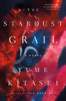 Stardust Grail: A Novel