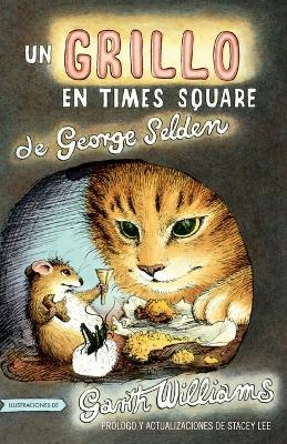 Grillo en Times Square: Revised And Updated Edition With Foreword By Stacey Lee Revised, Updated ed.