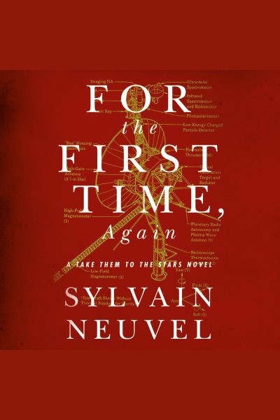 For the First Time, Again: A Take Them to the Stars Novel