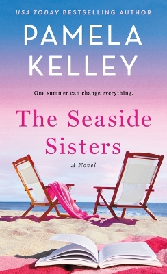 Seaside Sisters: A Novel