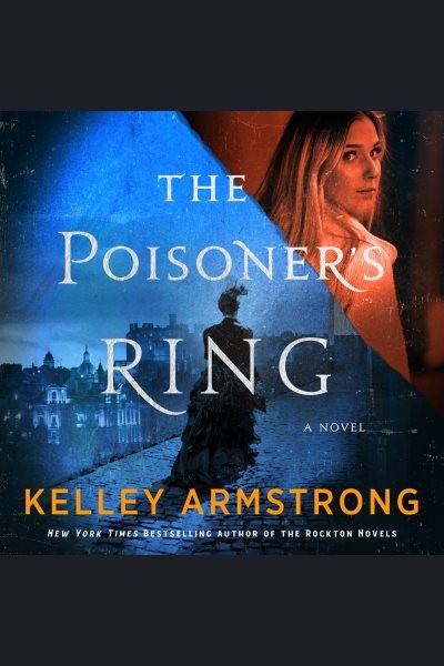 Poisoner's Ring: A Rip Through Time Novel