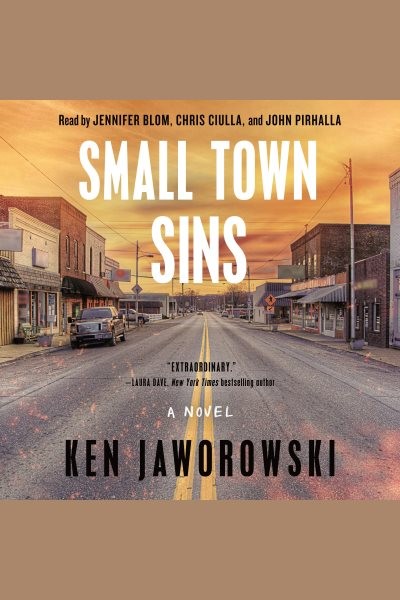 Small Town Sins: A Novel
