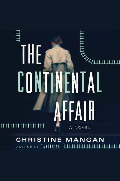 Continental Affair: A Novel