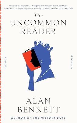 Uncommon Reader: A Novella