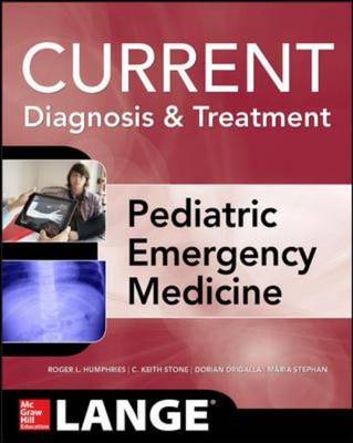 Lange Current Diagnosis and Treatment Pediatric Emergency Medicine - ISE Edition