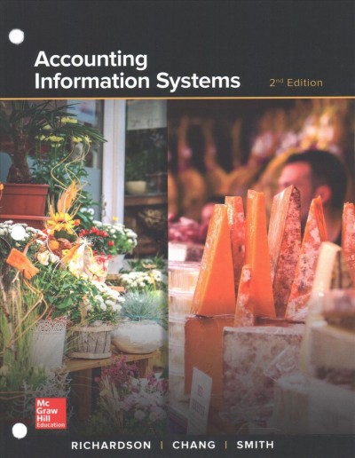 Loose Leaf for Accounting Information Systems 2nd ed.
