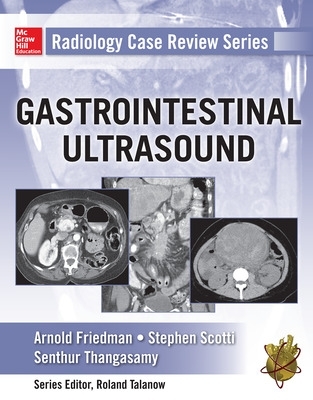 Radiology Case Review Series: Gastrointestinal Imaging Annotated edition