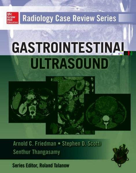 Radiology Case Review Series: Gastrointestinal Imaging