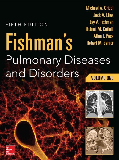 Fishman's Pulmonary Diseases and Disorders, 2-Volume Set, 5th edition