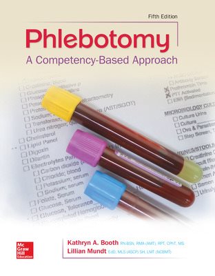 Phlebotomy: A Competency Based Approach 5th ed.