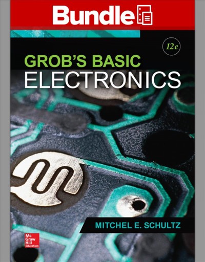 Package: Loose Leaf for Grob's Basic Electronics with 1 Semester Connect  Access Card 12th ed.