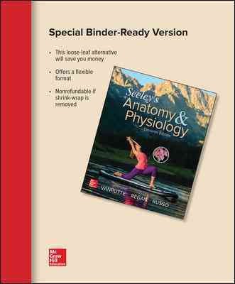 Loose Leaf Version for Seeley's Anatomy & Physiology 11th ed.