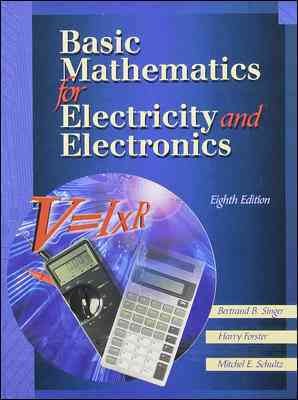 Package - Basic Mathematics for Electricity and Electronics, and Workbook 8th ed.