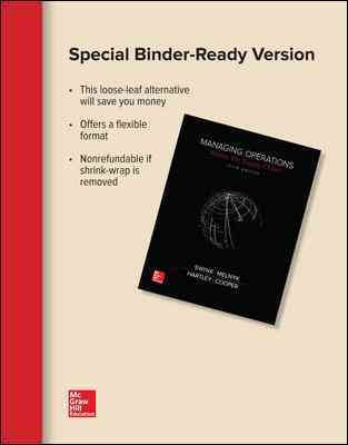 Loose Leaf for Managing Operations Across the Supply Chain 3rd ed.