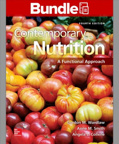 Loose Leaf Version of Contemporary Nutition: A Functional Approach with  Nutritioncalc Plus Online Student Access Card W/Myplate 4th ed.