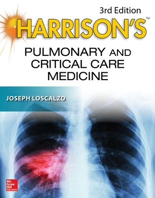 Harrison's Pulmonary and Critical Care Medicine, 3E 3rd edition