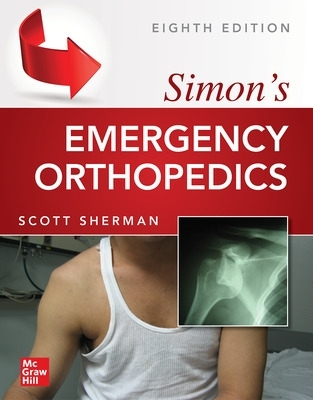 Simon's Emergency Orthopedics 8th edition