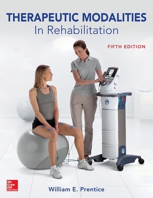 Therapeutic Modalities in Rehabilitation, Fifth Edition 5th edition