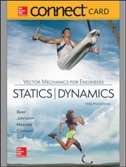 Connect Access Card for Vector Mechanics for Engineers: Statics and Dynamics 12th ed.