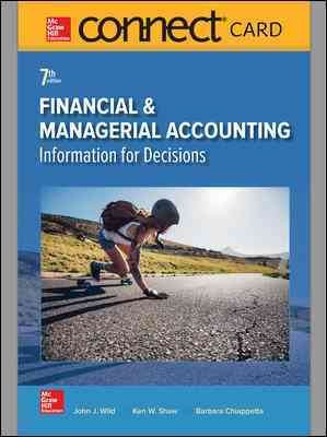 Connect Access Card for Financial and Managerial Accounting 7th ed.