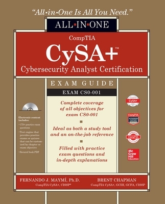 CompTIA CySAplus Cybersecurity Analyst Certification All-in-One Exam Guide  (Exam CS0-001)