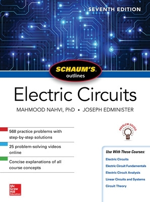 Schaum's Outline of Electric Circuits, Seventh Edition 7th edition