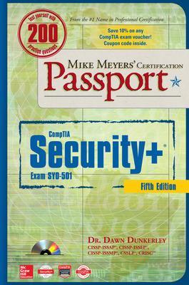 Mike Meyers' CompTIA Securityplus Certification Passport, Fifth Edition  (Exam  SY0-501) 5th Revised edition