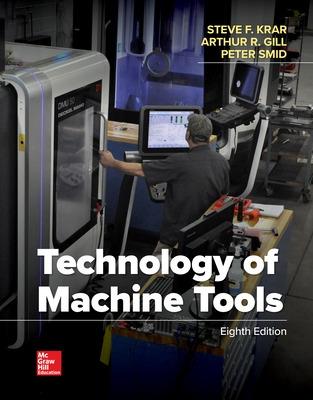 Technology Of Machine Tools 8th edition